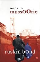 Cover of the book Roads to Mussoorie