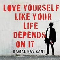 Cover of the book Love Yourself Like Your Life Depends on It