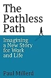 Cover of the book The Pathless Path