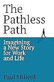 Cover of the book The Pathless Path