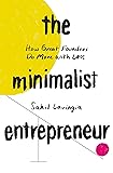 Cover of the book The Minimalist Entrepreneur